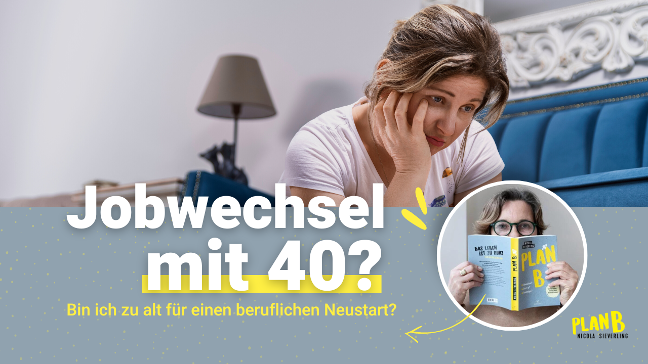 jobwechsel-mit-40-nicola-sieverling-plan-blog-img