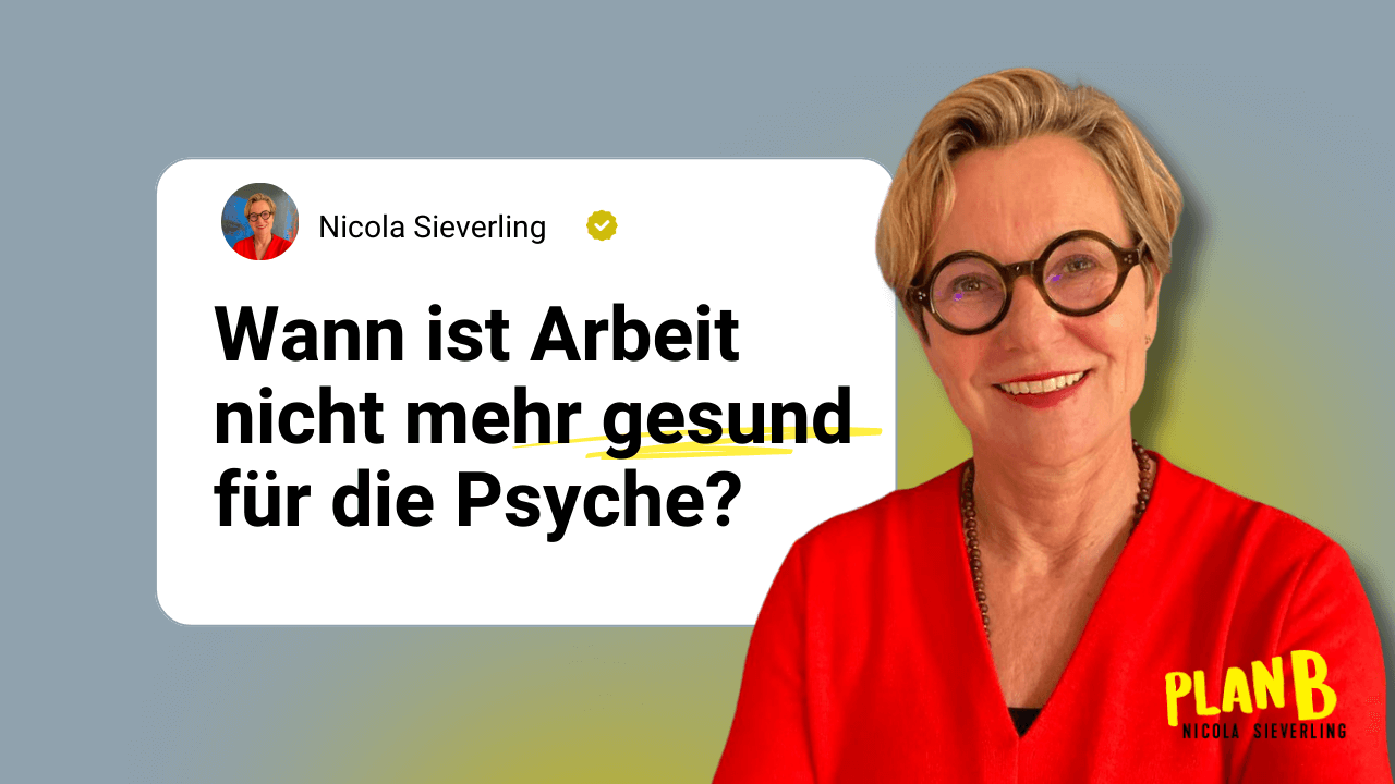 arbeit-nicht-mehr-gesund-psyche-blog-nicola-sieverling