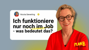 ich-funktioniere-nur-noch-im-job-blog-nicola-sieverling